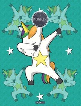 ZMUDACE Notizbuch Liniert: in DIN A4 Softcover ZL027 Einhorn Dab Kinder 156 leere linierte Seiten mit pers�nlichem Register + Seitenzahlen Zeichenbuch, Skizzenbuch, Lineatur 4, Malbuch, Notizheft zum 