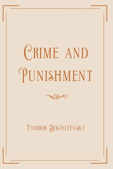 Crime and Punishment: Exclusive Edition