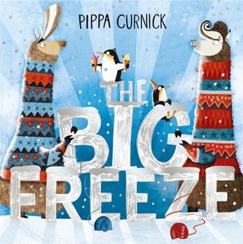 Paperback The Big Freeze: A laugh-out-loud knitting llama drama Book