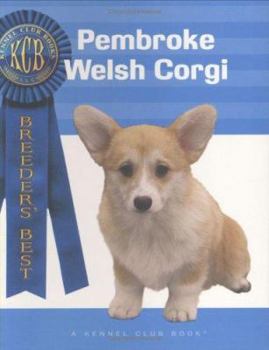 Paperback Pembroke Welsh Corgi (Breeder's Best) Book