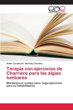 Paperback Terapia con ejercicios de Charriere para las algias lumbares [Spanish] Book