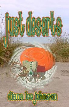 Paperback Just Deserts Book