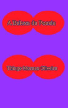 Paperback A Beleza da Poesia [Portuguese] Book