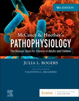 Hardcover McCance & Huether's Pathophysiology: The Biologic Basis for Disease in Adults and Children Book