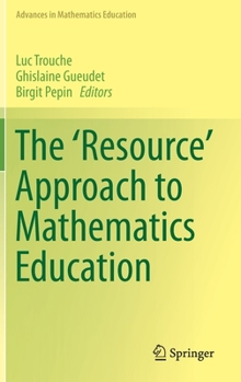 Hardcover The 'Resource' Approach to Mathematics Education Book