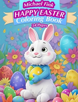 Paperback Happy Easter: 34 Pages coloring Book for Kids Book