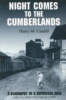 Paperback Night Comes to the Cumberlands: A Biography of a Depressed Area Book