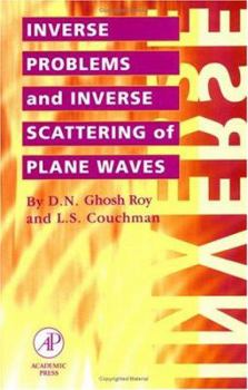 Hardcover Inverse Problems and Inverse Scattering of Plane Waves Book