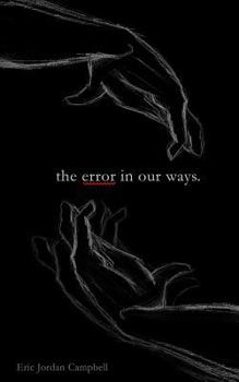 Paperback The Error In Our Ways Book
