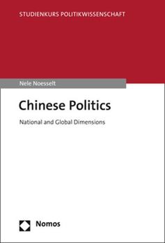 Paperback Chinese Politics: National and Global Dimensions Book