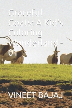 Paperback Graceful Goats: A Kid's Coloring Wonderland - 01 Book