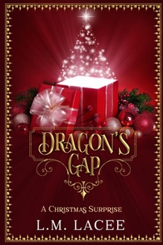 Paperback Dragon's Gap: A Christmas Surprise Book
