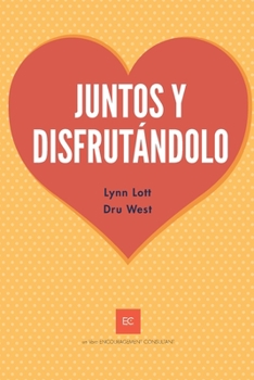 Paperback Juntos y Disfrutándolo [Spanish] Book