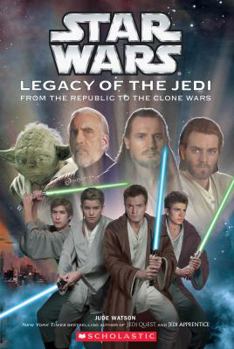 Hardcover Star Wars: Legacy of the Jedi #1: Legacy of the Jedi Book