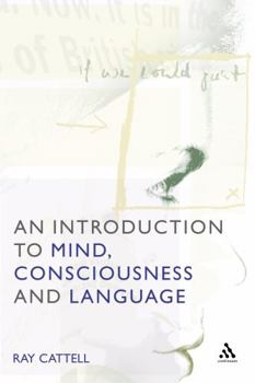 Paperback An Introduction to Mind, Consciousness and Language Book