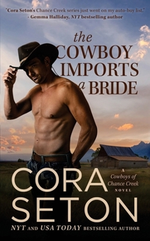 Paperback The Cowboy Imports a Bride Book