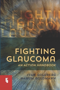 Paperback Fighting Glaucoma Book