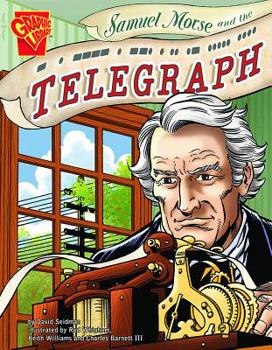 Hardcover Samuel Morse and the Telegraph Book
