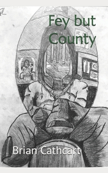 Paperback Fey but County Book