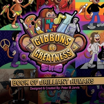 Paperback The Gibbons Of Greatness Origins: Book of Brilliant Humans Book