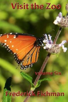 Paperback Visit the Zoo: Volume Six Book