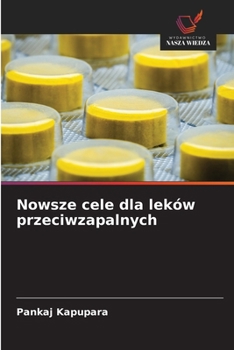 Paperback Nowsze cele dla leków przeciwzapalnych [Polish] Book