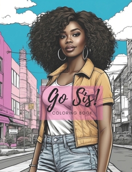 Paperback Go Sis: Coloring Book