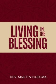 Paperback Living in the Blessing Book