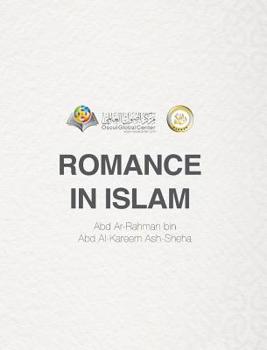 Hardcover Romance In Islam Hardcover Edition Book