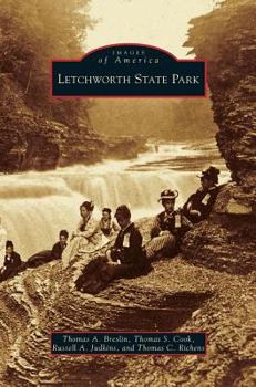 Letchworth State Park (Images of America: New York) - Book  of the Images of America: New York