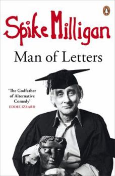 Paperback Spike Milligan Man of Letters Book