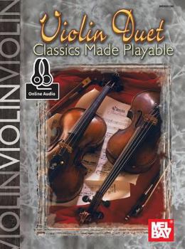 Paperback Violin Duet Classics Made Playable Book