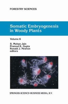 Paperback Somatic Embryogenesis in Woody Plants: Volume 6 Book