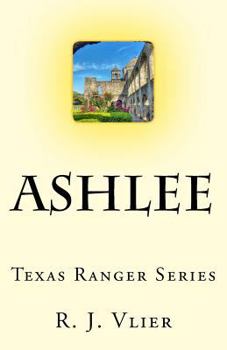 Paperback Ashlee Texas Ranger Series Book