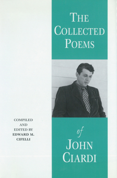 Paperback The Collected Poems of John Ciardi Book