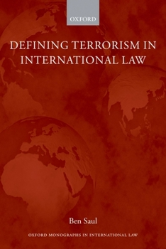 Paperback Defining Terrorism in International Law Book