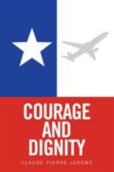 Paperback Courage and Dignity Book