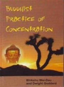 Paperback Buddhist Practice of Concentration Book