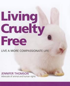 Paperback Living Cruelty Free Book