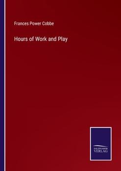 Paperback Hours of Work and Play Book