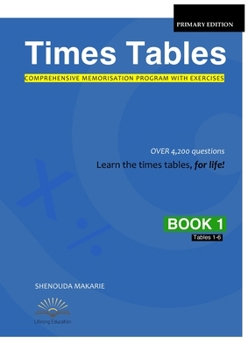 Paperback Times Tables (Book 1): Comprehensive Memorisation Program with Exercises Tables 1-6 Book