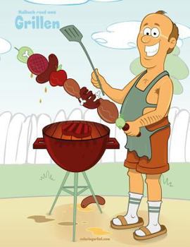 Paperback Malbuch rund ums Grillen 1 [German] Book
