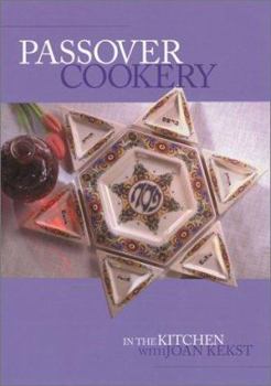 Paperback Passover Cookery: In the Kitchen with Joan Kekst Book