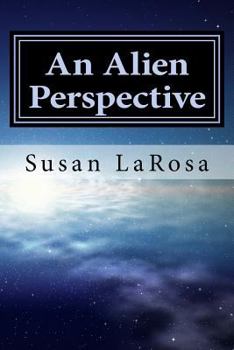 Paperback An Alien Perspective Book