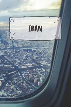 Paperback Iran: Ruled Travel Diary Notebook or Journey Journal - Lined Trip Pocketbook for Men and Women with Lines Book