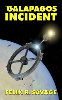 Paperback The Galapagos Incident: A Space Corps Novel Book