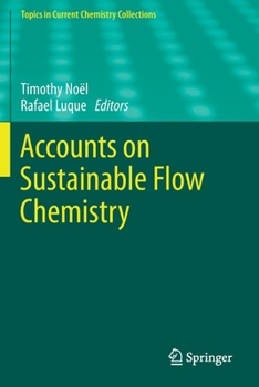 Paperback Accounts on Sustainable Flow Chemistry Book