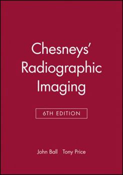 Paperback Chesneys' Radiographic Imaging Book