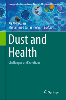 Hardcover Dust and Health: Challenges and Solutions Book