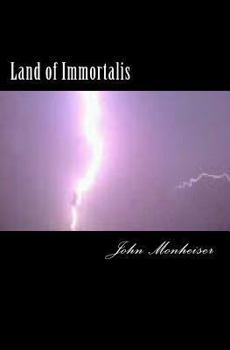 Paperback Land of Immortalis: The Beginning Book